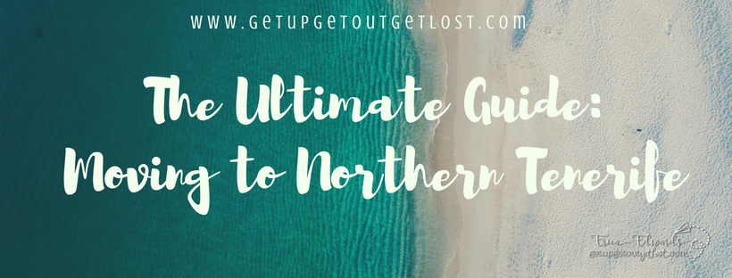 The Ultimate Guide_Moving to Northern Tenerife